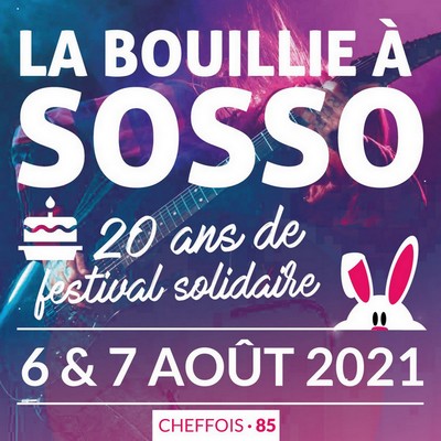 festival la bouillie a sosso 20 ans